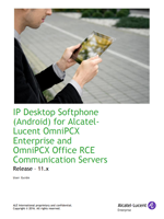Picture of the Alcatel-Lucent IP Desktop Softphone for Google Android User Manual