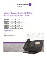 Picture of the alcatel-lucent 8028, 8029, 8038, 8039, 8068 Premium Deskphone user manual for oxo